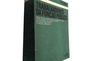 Trabalhadores da função pública - Eduardo Morgado / Rui Afonso