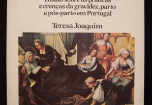 Dar à Luz - Ensaio sobre as práticas da gravidez.. em Portugal (Autografado) - (Portes grátis)