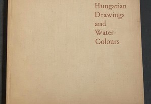 Hungarian Drawings and Water-Colours
