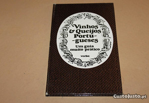 Vinhos & Queijos Portugueses-Um Guia