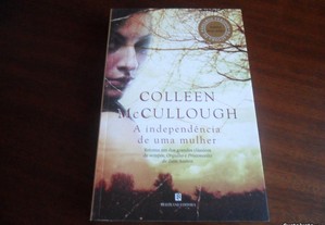 "A Independência de uma Mulher" Colleen McCullough