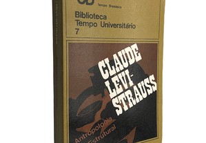 Antropologia estrutural - Claude Lévi-Strauss