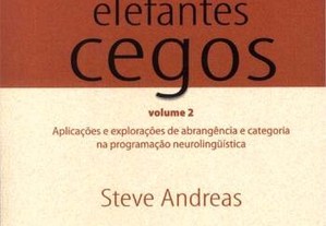 Seis Elefantes Cegos Volume 2 Steve Andreas