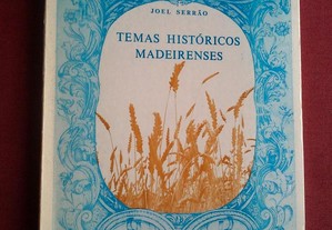 Joel Serrão-Temas Históricos Madeirenses-1992