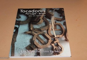 Tocadores Portugal - Brasil // Lia Marchi