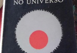 O Lugar do Homem no universo - Teilhard de Chardin