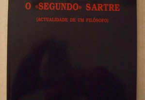 O Segundo Sartre - Beatriz Rodrigues Barbosa