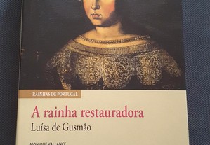 A Rainha Restauradora Luísa de Gusmão