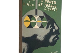 Como o homem se tornou gigante - M. Iline / E. Segal