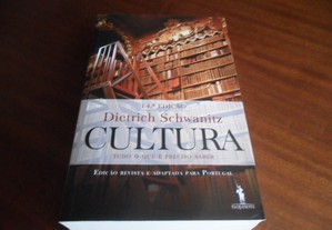 "Cultura - Tudo o Que é Precis Saber" de Dietrich Schwanitz - 1ª Edição de 2012