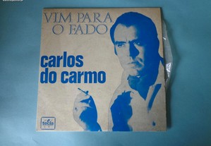 Disco vinil single - Carlos do Carmo - Vim para o