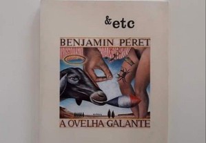 A Ovelha Galante - Benjamin Péret