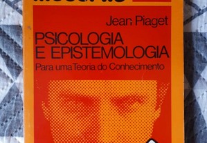 Psicologia e Epistemologia, de Jean Piaget