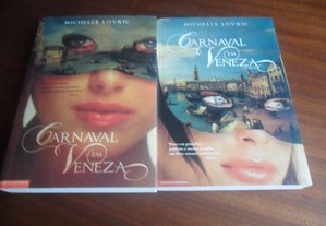 "Carnaval em Veneza" 2 Volumes de Michelle Lovric - 1ª Edição de 2006