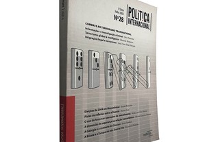 Política internacional N.º 28 (Combate ao terrorismo transnacional) - Rui Pereira / Heitor Romana / José Van Der Kellen