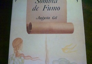 Sombra de Fumo - Augusto Gil (poesia)