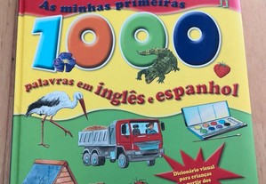 Livro - As Minhas Primeiras 1000 Palavras em Inglês e Espanhol
