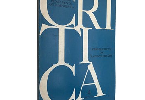 Crítica: Perspectivas da racionalidade (Revista do pensamento contemporâneo - Vol. 4 - Nov/88) - Manuel Maria Carrilho