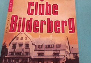 Toda a verdade sobre o Clube Bilderberg