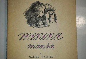 A menina mansa e outras poesias - Maria Viana