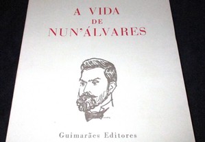 Livro A Vida de Nun'Álvares Oliveira Martins 1984