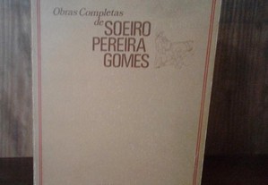 Obras Completas de Soeiro Pereira Gomes