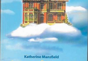 Katherine Mansfield. A Casa de Bonecas.