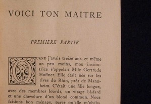 Voici Ton Maitre - Marcel Prevost - 1ª Edição, 1930