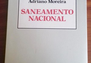 Saneamento Nacional, de Adriano Moreira