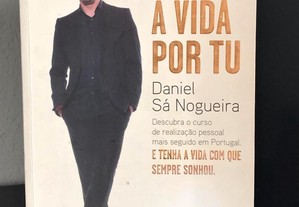 Trate a vida por tu de Daniel Sá Nogueira