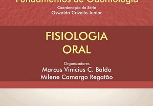 Fisiologia Oral - Série Fundamentos de Odontologia