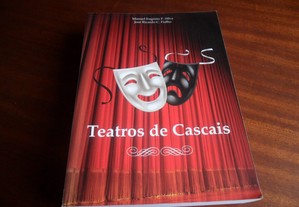 "Teatros de Cascais" de Manuel Eugénio F. Silva e José Ricardo C. Fialho - 1ª Edição de 2017