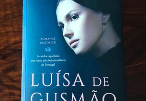 "Luísa de Gusmão"de Isabel Machado