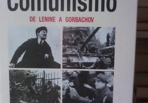 Ascensão e Queda do Comunismo de Lenine Gorbachov
