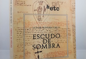 &etc Luís de Oliveira e Silva // Escudo de Sombra 1997
