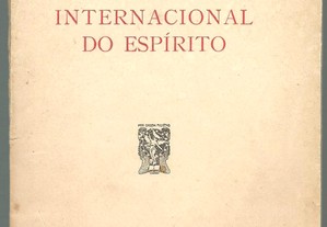Júlio Dantas - Política Internacional do Espírito (1.ª ed./1933)