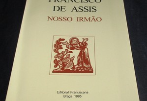 Livro Francisco de Assis Nosso Irmão 1995