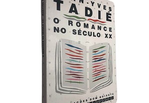 O romance no século XX - Jean-Yves Tadié