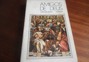 "Amigos de Deus" - Homilias de Josemaría Escrivá - 2ª Edição de 1982