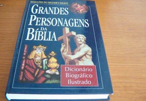 Grandes Personagens da Bíblia Dicionário Biográfico Ilustrado