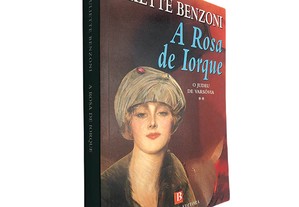 A rosa de Iorque (O Judeu de Varsóvia - Volume II) - Juliette Benzoni