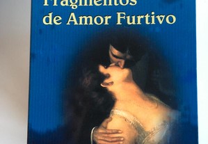 Fragmentos de Amor Furtivo, Héctor Abad Faciolince