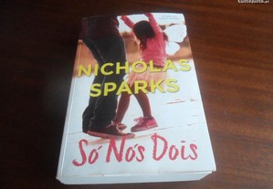 "Só Nós Dois" de Nicholas Sparks