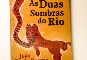 As Duas Sombras do Rio 