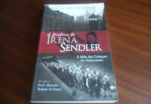 "A História de Irena Sendler" A Mãe das Crianças do Holocausto de Anna Mieszkowska - 1ª Edição de 2011