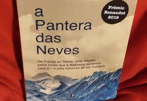 A Pantera das Neves, de Sylvain Tesson. Novo.