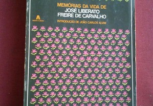 Memórias da Vida de José Liberato Freire de Carvalho-1982