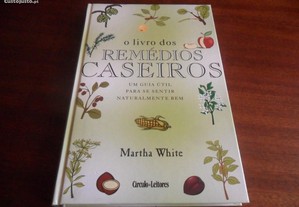 "O Livro dos Remédios Caseiros" de Martha White