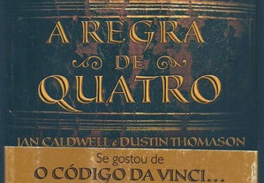 A Regra de Quatro - Ian Caldwell - Dustin Thomason (2004)