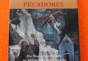 Santos, Demónios e Pecadores - Pedro Miguel Oliveira Nunes
